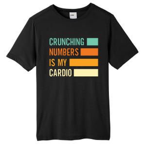 Crunching Numbers CPA Accounting Accountant Tall Fusion ChromaSoft Performance T-Shirt