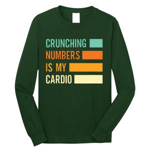 Crunching Numbers CPA Accounting Accountant Long Sleeve Shirt