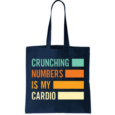 Crunching Numbers CPA Accounting Accountant Tote Bag