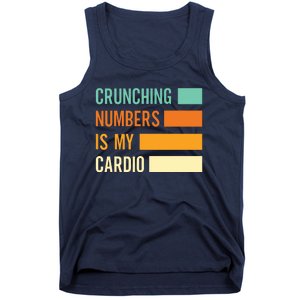 Crunching Numbers CPA Accounting Accountant Tank Top