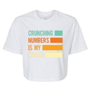 Crunching Numbers CPA Accounting Accountant Bella+Canvas Jersey Crop Tee