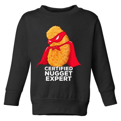 Chicken Nugget Certified Nugget Expert Halloween Costume Toddler Sweatshirt