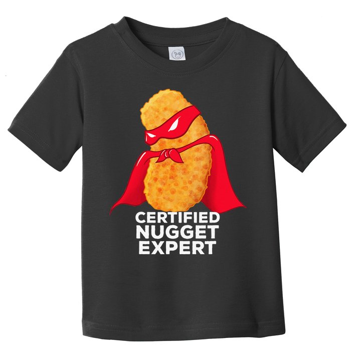 Chicken Nugget Certified Nugget Expert Halloween Costume Toddler T-Shirt