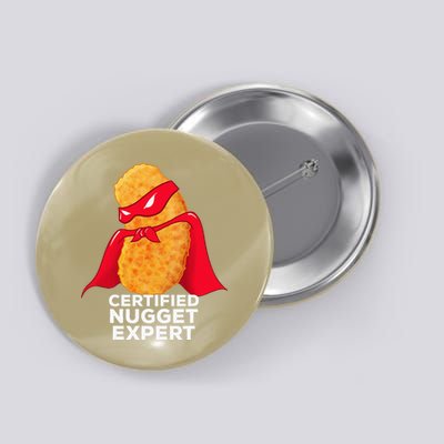 Chicken Nugget Certified Nugget Expert Halloween Costume Button