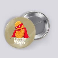 Chicken Nugget Certified Nugget Expert Halloween Costume Button