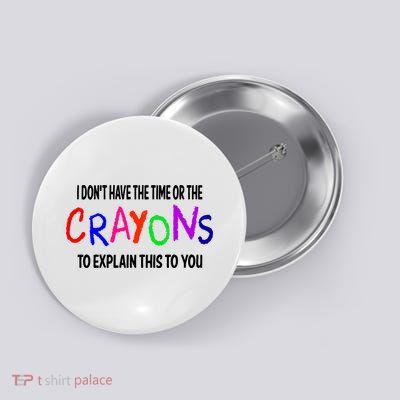 Crayons Novelty Button