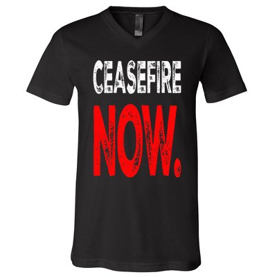 Ceasefire NOW V-Neck T-Shirt