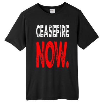 Ceasefire NOW Tall Fusion ChromaSoft Performance T-Shirt