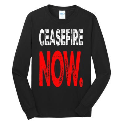 Ceasefire NOW Tall Long Sleeve T-Shirt