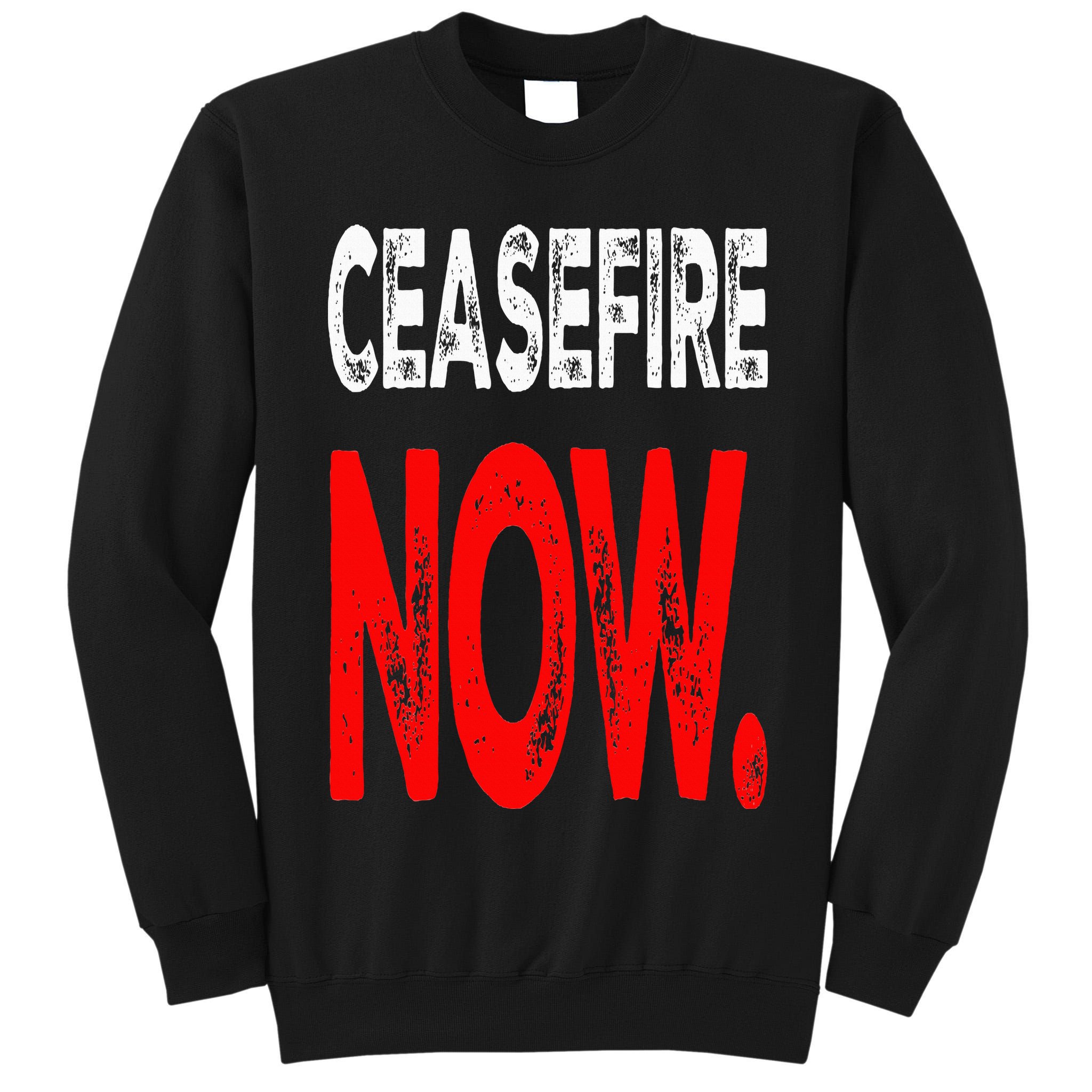 Ceasefire NOW Tall Sweatshirt