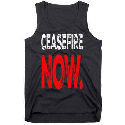 Ceasefire NOW Tank Top