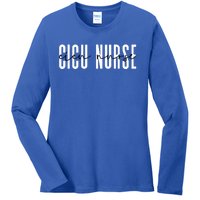 Cicu Nurse Cardiovascular Pediatric Cardiac Icu Nurse Gift Ladies Long Sleeve Shirt