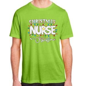 Christmas Nurse Crew Party Cute Nursing Np Rn Xmas Lights Gift Adult ChromaSoft Performance T-Shirt