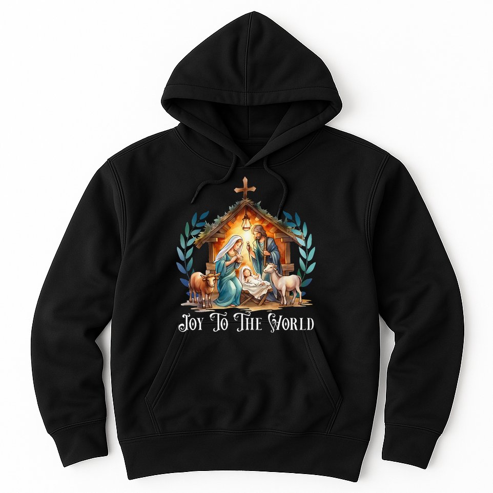 Christmas Nativity Christian Birth Of Jesus Joy To The World Gift Hoodie