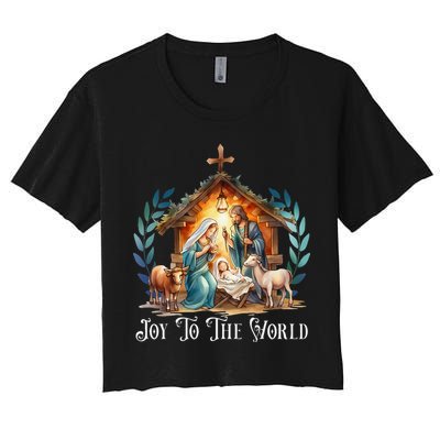 Christmas Nativity Christian Birth Of Jesus Joy To The World Gift Women's Crop Top Tee
