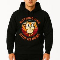 Chuuby Nothing Can Stop Us Now Hoodie