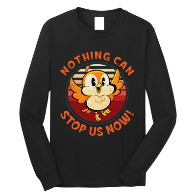 Chuuby Nothing Can Stop Us Now Long Sleeve Shirt
