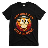 Chuuby Nothing Can Stop Us Now T-Shirt