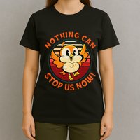 Chuuby Nothing Can Stop Us Now T-Shirt