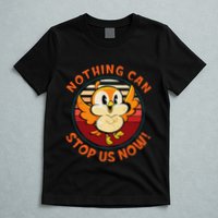 Chuuby Nothing Can Stop Us Now T-Shirt