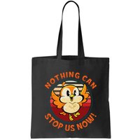 Chuuby Nothing Can Stop Us Now Bag