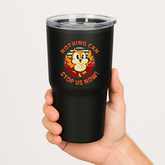 Chuuby Nothing Can Stop Us Now Tumbler
