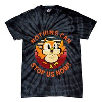 Chuuby Nothing Can Stop Us Now Tie-Dye T-Shirt
