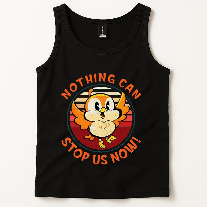 Chuuby Nothing Can Stop Us Now Tank Top