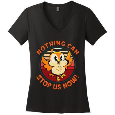 Chuuby Nothing Can Stop Us Now Women's V-Neck T-Shirt