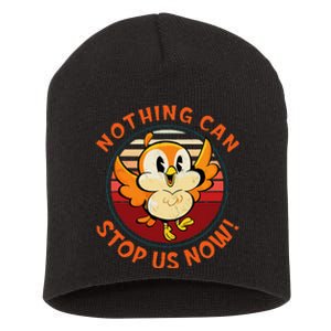 Chuuby Nothing Can Stop Us Now Short Acrylic Beanie