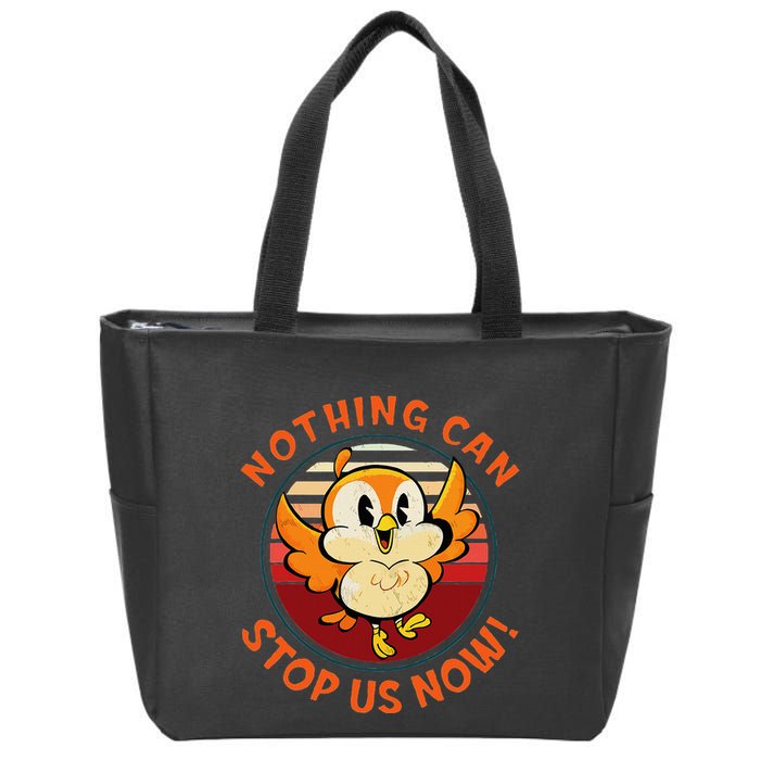 Chuuby Nothing Can Stop Us Now Zip Tote Bag