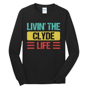 Clyde Name Tall Long Sleeve T-Shirt