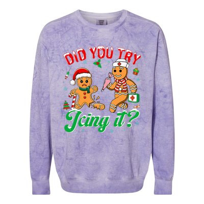 Christmas Nurse Did You Try Icing It Gingerbread Man Colorblast Crewneck Sweatshirt