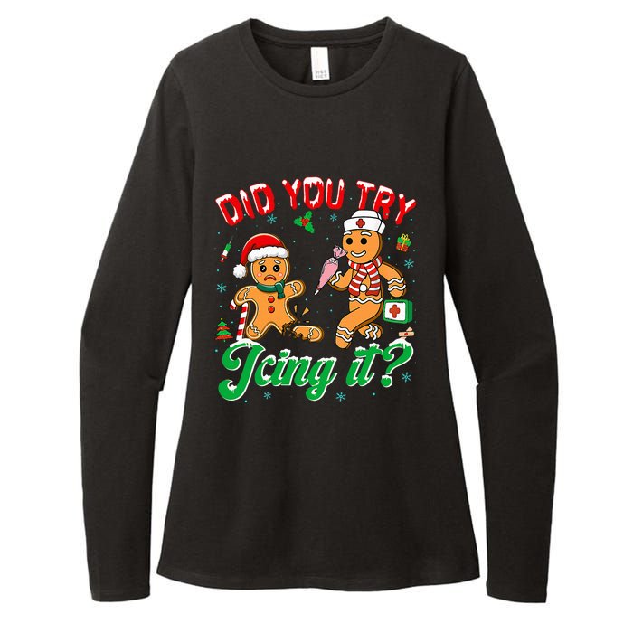 Christmas Nurse Did You Try Icing It Gingerbread Man Womens CVC Long Sleeve Shirt