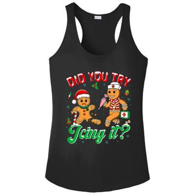 Christmas Nurse Did You Try Icing It Gingerbread Man Ladies PosiCharge Competitor Racerback Tank