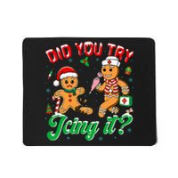 Christmas Nurse Did You Try Icing It Gingerbread Man Mousepad