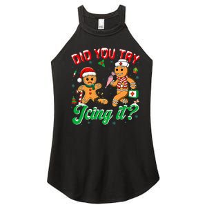 Christmas Nurse Did You Try Icing It Gingerbread Man Women's Perfect Tri Rocker Tank