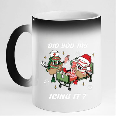 Christmas Nurse Did You Try Icing It Nurse Christmas 11oz Black Color Changing Mug