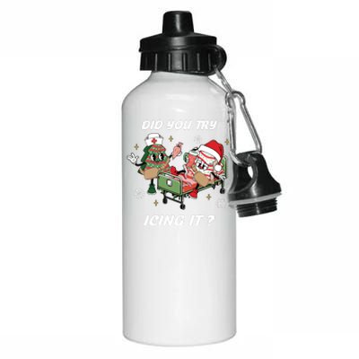 Christmas Nurse Did You Try Icing It Nurse Christmas Aluminum Water Bottle