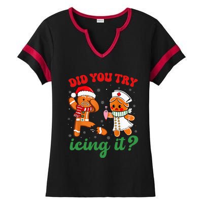 Christmas Nurse Did You Try Icing It Gingerbread Man Ladies Halftime Notch Neck Tee