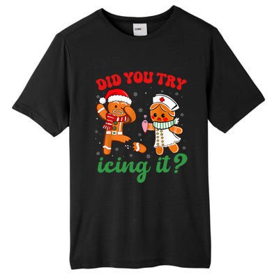 Christmas Nurse Did You Try Icing It Gingerbread Man Tall Fusion ChromaSoft Performance T-Shirt