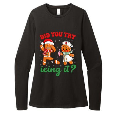 Christmas Nurse Did You Try Icing It Gingerbread Man Womens CVC Long Sleeve Shirt