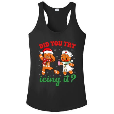 Christmas Nurse Did You Try Icing It Gingerbread Man Ladies PosiCharge Competitor Racerback Tank