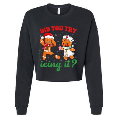 Christmas Nurse Did You Try Icing It Gingerbread Man Cropped Pullover Crew