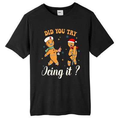 Christmas Nurse Did You Try Icing It Gingerbread Man Tall Fusion ChromaSoft Performance T-Shirt