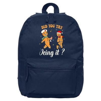 Christmas Nurse Did You Try Icing It Gingerbread Man 16 in Basic Backpack