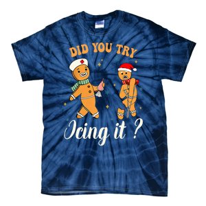 Christmas Nurse Did You Try Icing It Gingerbread Man Tie-Dye T-Shirt