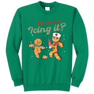 Christmas Nurse Did You Try Icing It Gingerbread Man Sweatshirt