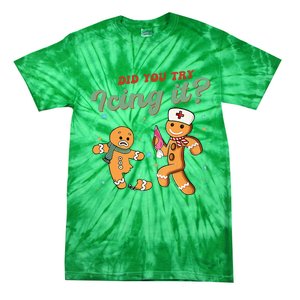 Christmas Nurse Did You Try Icing It Gingerbread Man Tie-Dye T-Shirt