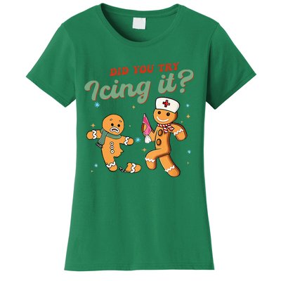 Christmas Nurse Did You Try Icing It Gingerbread Man Women's T-Shirt